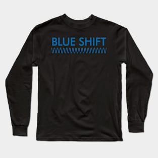 Blue Shift, Red Shift Physics, Astronomy Running Shirt Long Sleeve T-Shirt